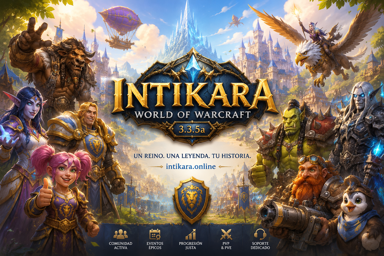 Intikara World of Warcraft 3.3.5a - Un Reino. Una Leyenda. Tu Historia. Comunidad Activa, Eventos Épicos, Progresión Justa, PvP & PvE, Soporte Dedicado